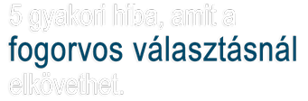 fogorvos választás könyv